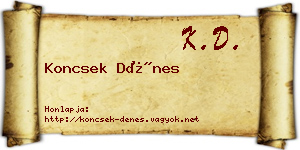 Koncsek Dénes névjegykártya